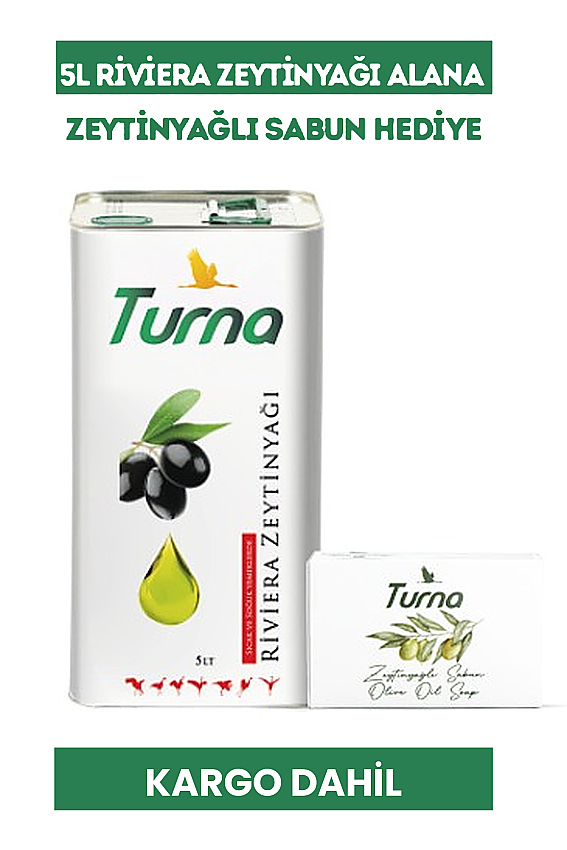 TURNA RİVİERA YAĞI 5 L + TURNA ZEYTİNYAĞLI SABUN 150 G HEDİYE - 1